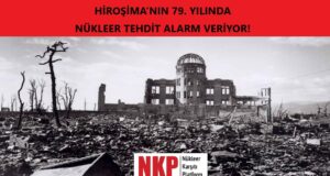 HİROŞİMA’NIN 79. YILINDA NÜKLEER TEHDİT ALARM VERİYOR!